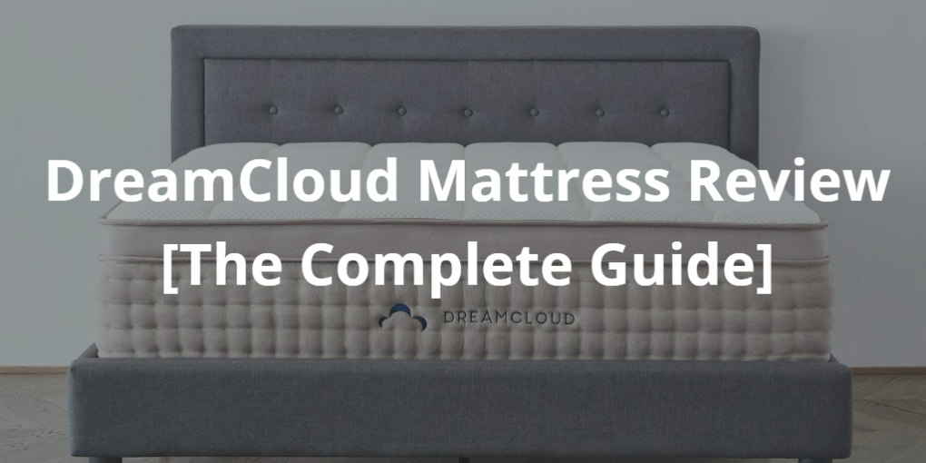 DreamCloud Mattress Review