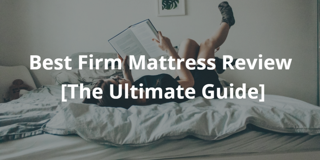 Best Firm Mattress