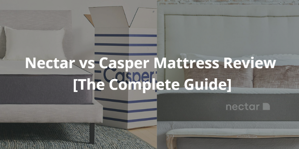 nectar vs casper